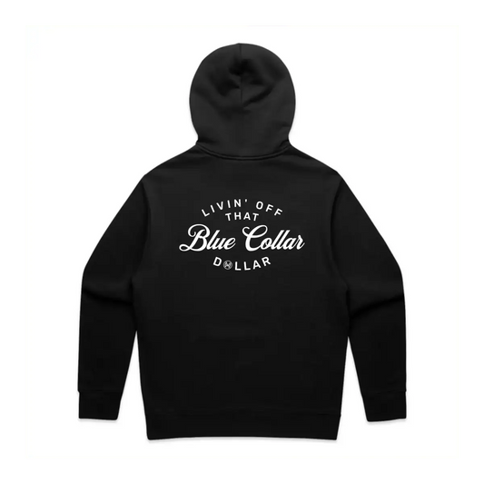 Blue Collar Dollar Hoodie